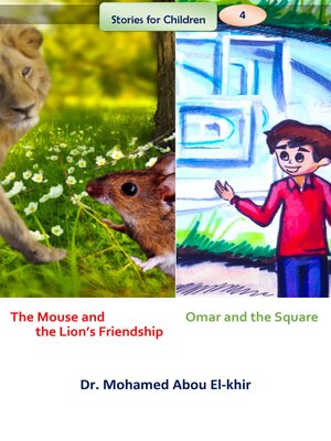 cover image of The Mouse and the Lion's Friendship   Omar and the Square